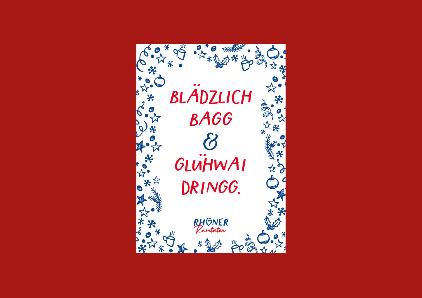 Postkarte "Blädzlich bagg"