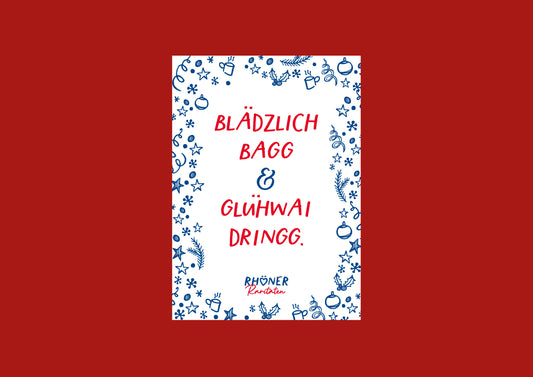 Postkarte "Blädzlich bagg"